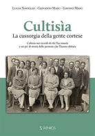 Cultisa. La Cussorgia della gente cortese