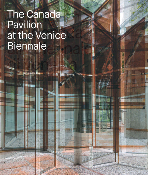 The Canada pavilion at the Venice biennale