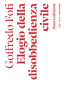 Elogio della disobbedienza civile