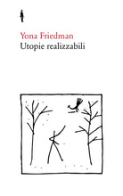 Utopie realizzabili