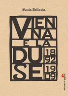 Vienna e la Duse (1892-1909)