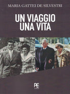 Un viaggio una vita