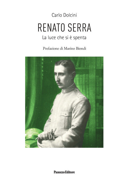 Renato Serra. La luce che si spenta