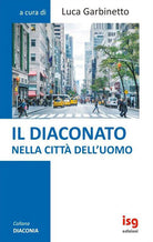 Il diaconato nella città dell'uomo