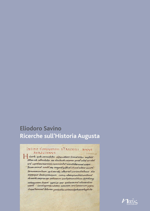 Ricerche sull'Historia Augusta