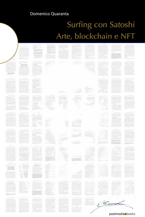 Surfing con Satoshi. Arte, blockchain e NFT