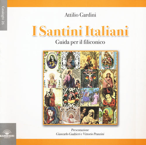 I santini italiani. Guida per il filiconico