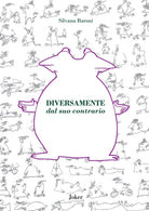 Diversamente dal suo contrario
