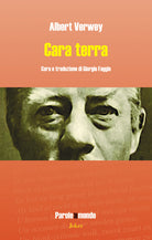 Cara terra. Ediz. italiana e olandese