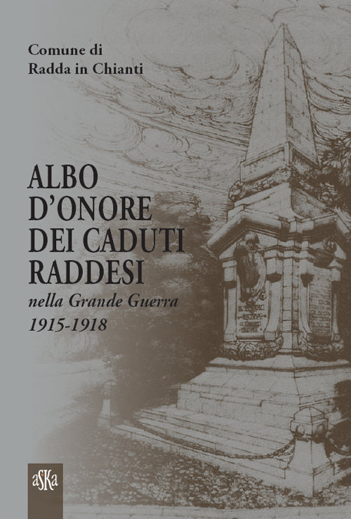 Albo d'onore dei caduti raddesi nella grande guerra 1915-1918