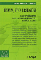 Finanza, etica e religione. Il comportamento degli operatori finanziari in tempo di crisi