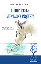 Spiriti della montagna inquieta