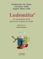 Ludomita. La narrazione di s attraverso il gioco di ruolo
