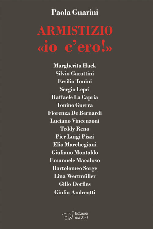 Armistizio «io c'ero!»