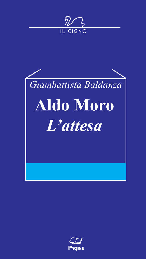 Aldo Moro. L'attesa