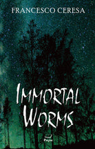 Immortal worms