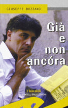 Già e non ancora. Commedia ridicola in sei quadri