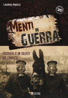 Menti in guerra. Psicologia di un soldato che combatte