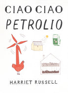 Ciao ciao petrolio