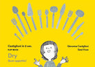 Castiglioni in due sec. Flip-book Dry Buon Appetito!