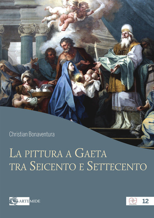 La pittura a Gaeta tra Seicento e Settecento