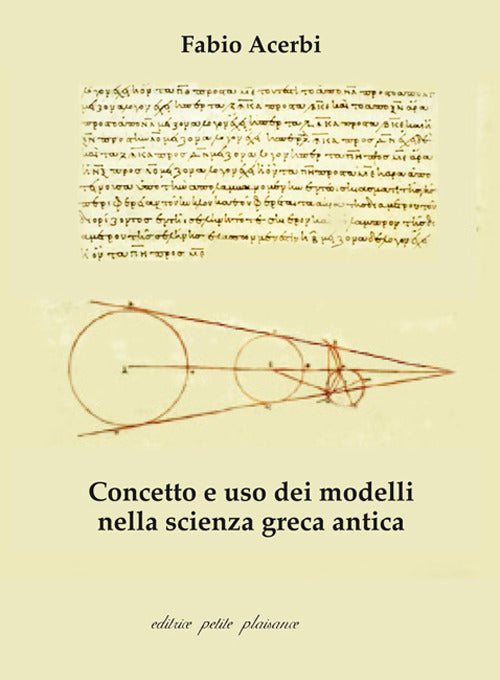 Concetto e uso dei modelli nella scienza greca antica