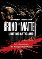 Bruno Mattei. L'ultimo artigiano