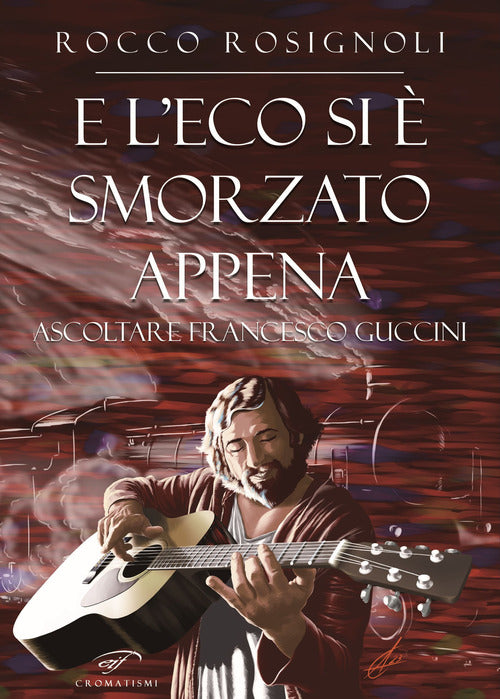 E l’eco si è smorzato appena. Ascoltare Francesco Guccini