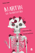 Martin lo scheletro