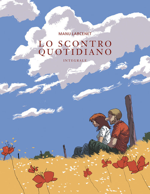 Lo scontro quotidiano