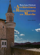 L'architettura del Rinascimento delle Marche