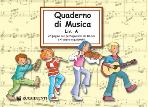 Quaderno di musica. Livello A