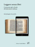 Leggere senza libri. Conoscere gli e-book di letteratura italiana