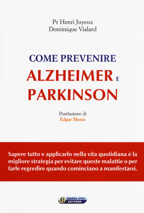 Come prevenire Alzheimer e Parkinson