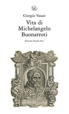 Vita di Michelangelo Buonarroti