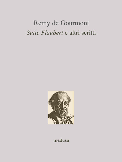 Suite Flaubert e altri scritti