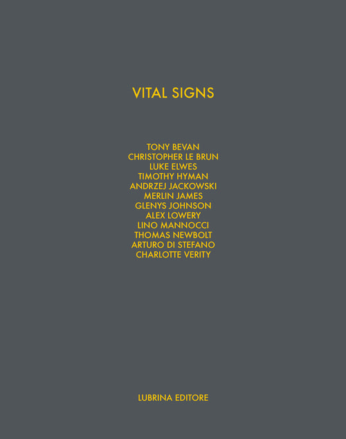 Vital signs. Work on paper by 12 London artist
