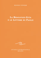La Bhagavad-Gita e le lettere di Paolo
