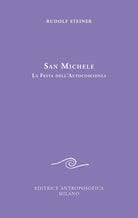 San Michele. La festa dell'autocoscienza