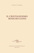Il cristianesimo rosicruciano