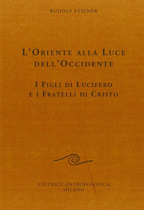 L'oriente alla luce dell'occidente