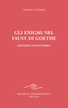 Gli enigmi nel Faust di Goethe
