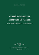 Verit dei misteri e impuldi di Natala. Il significato degli antichi miti