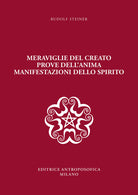 Meraviglie del creato, prove dell'anima, manifestazioni dello spirito