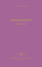 Meditazione. Testi scelti