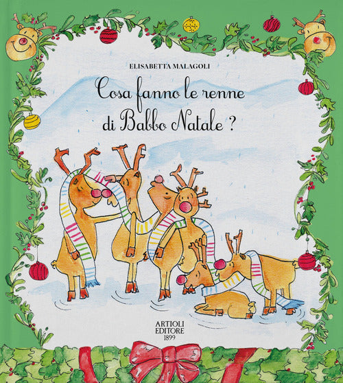Cosa fanno le renne di Babbo Natale?