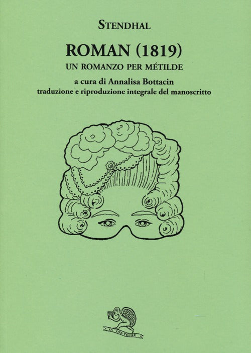 Roman (1819). Un romanzo per Mtilde. Testo francese a fronte