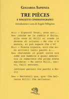 Tre pièces e soggetti cinematografici