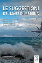 Le suggestioni del mare di Messina