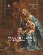 Via Lauretana, via della misericordia